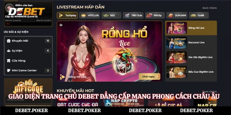 Giao diện trang chủ Debet đẳng cấp mang phong cách châu Âu